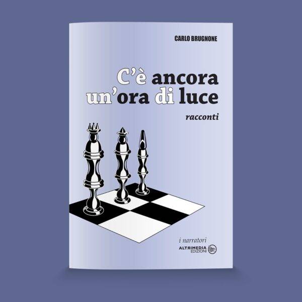 C'è ancora un'ora di luce