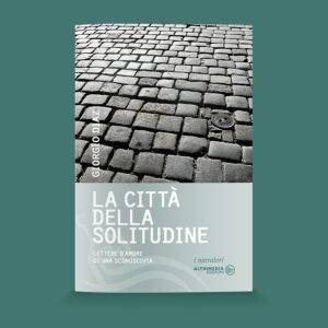 La città della solitudine