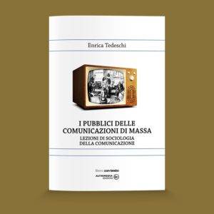 I pubblici delle comunicazioni di massa