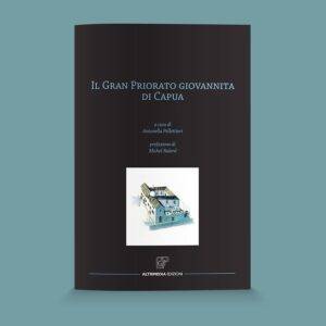 Il Gran Priorato Giovannita di Capua