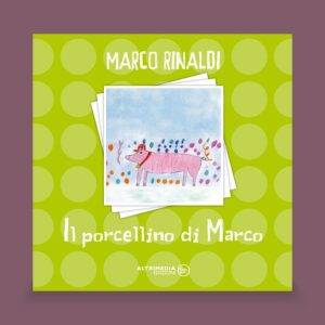 Il porcellino di Marco