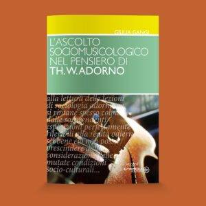 L’ascolto sociomusicologico nel pensiero di Th. W. Adorno