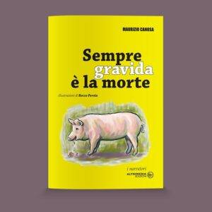 Sempre gravida è la morte