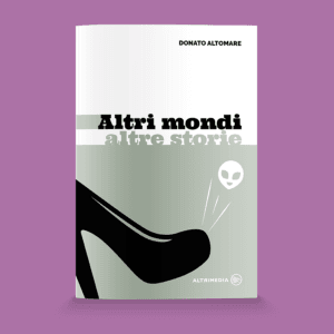 Altri mondi altre storie
