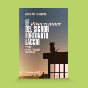 Le disavventure del Signor Fortunato Lacchi