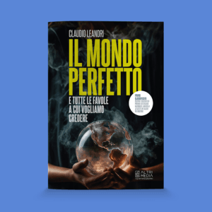 Il mondo perfetto
